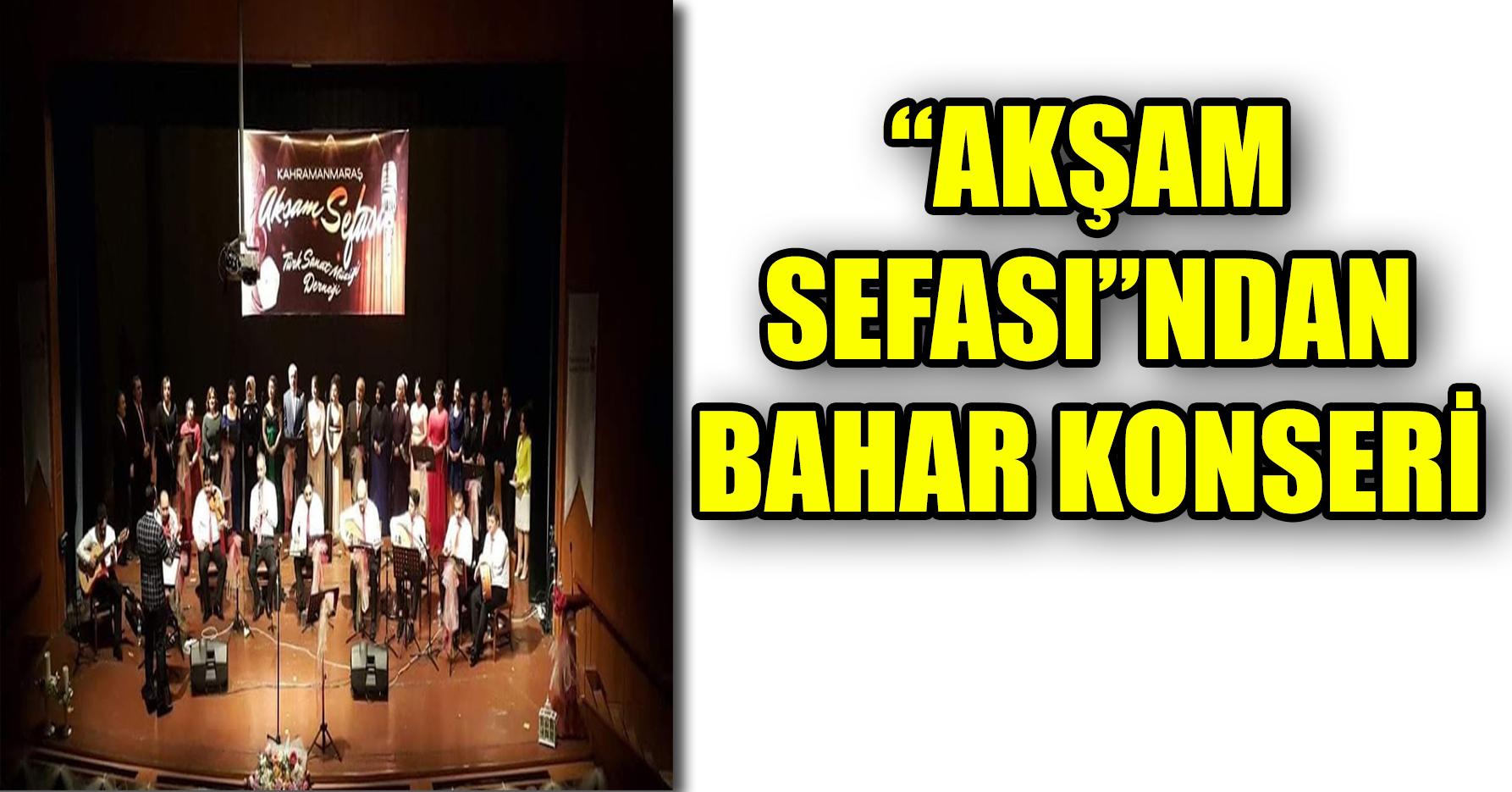 AKŞAM SEFASI'NDAN BAHAR KONSERİ