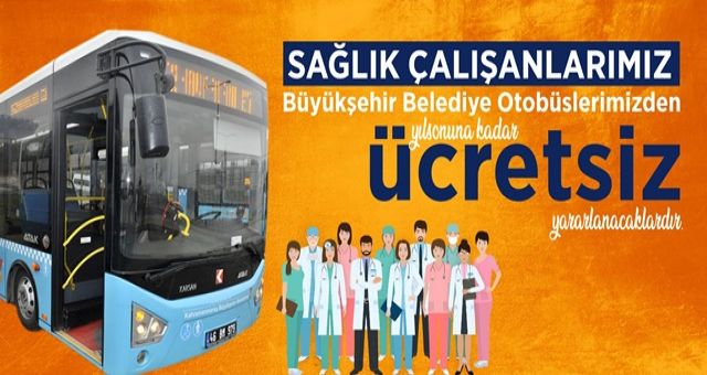 Kahraman Sağlıkçılara Büyükşehir’den Destek