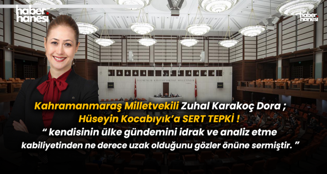 MHP’li Zuhal Karakoç Dora’dan Hüseyin Kocabıyık’a Sert Tepki
