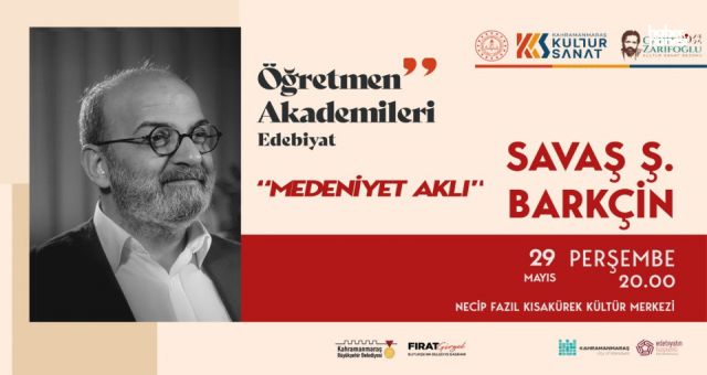 Savaş Barkçin Kahramanmaraş’ta Edebiyatseverlerle Buluşacak