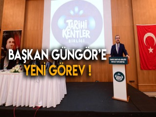 BAŞKAN GÜNGÖR TARİHİ KENTLER BİRLİĞİ BAŞKANI SEÇİLDİ