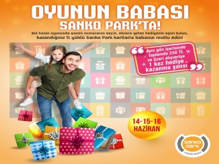 OYUNUN “BABASI” SANKO PARK’TA