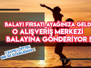 O AVM ÇİFTLERİ BALAYINA GÖNDERECEK