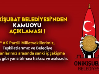 ONİKİŞUBAT BELEDİYESİ KAMUOYU AÇIKLAMASI