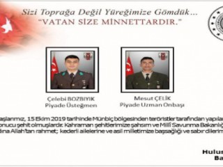 MSB : “İki Askerimiz Şehit Düştü”