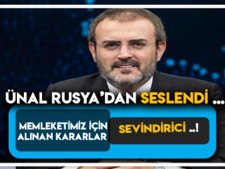 ÜNAL - ALINAN KARARLAR SEVİNDİRİCİ