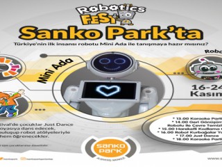 Robotics Fest Sanko Park'ta