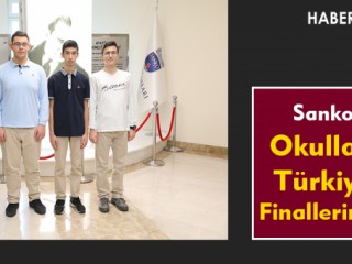 SANKO OKULLARI TÜRKİYE FİNALİNDE