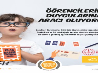 SANKO PARK’TA ÖĞRETMENİNE BİR MEKTUP DA SEN YAZ KAMPANYASI