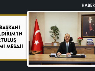 ASİD BAŞKANI DR. YILDIRIM’IN KURTULUŞ BAYRAMI MESAJI