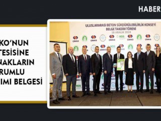 ÇİMKO’NUN ÜÇ TESİSİNE “KAYNAKLARIN SORUMLU KULLANIMI BELGESİ