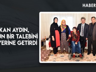 BAŞKAN AYDIN, BETÜL'ÜN BİR TALEBİNİ DAHA YERİNE GETİRDİ