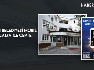 Elbistan Belediyesi, Mobil Uygulama İle Cepte