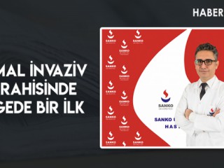 MİNİMAL İNVAZİV CERRAHİSİNDE BÖLGEDE BİR İLK