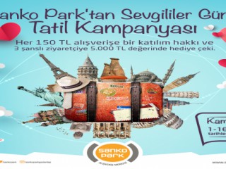SANKO PARK’TAN ÜÇ ŞANSLI ÇİFTE TATİL HEDİYESİ