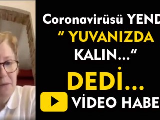Rektör Feyiz Coronavirüsü Yendi " Yuvanızda Kalın " dedi !