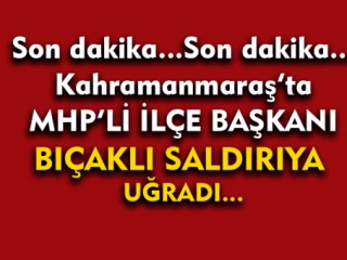 Son dakika...Mhp ilçe Başkanı Saldırıya Uğradı