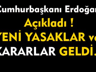 Son Dakika Erdoğan Açıkladı !