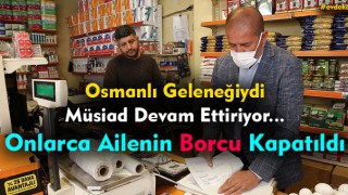 Müsiad Osmanlı Geleneğini Sürdürüyor