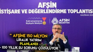 Afşin'in 100 yıl Su Sorunu Olmayacak