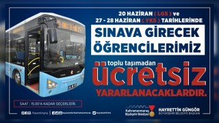 Kahramanmaraş'ta Sınav Günü Öğrencilere Toplu Taşıma Ücretsiz