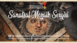 Kahramanmaraş Tarihi Kalesinde Sanatsal Mozaik Sergisi