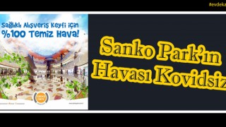 Sanko Parkta Covid-19 Önlemleri Üst Düzeyde