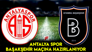 Antalya'da Maç Hazırlıkları Başladı