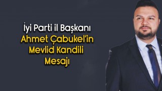 Başkan Çabukel'in Mevlid Kandili Mesajı