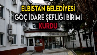 Elbistan Belediyesi'nden Yabancı Uyruklu Vatandaşlar İçin Birim Kuruldu