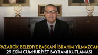 Kahramanmaraş Pazarcık Belediyesinden 29 Ekim Cumhuriyet Bayramı Mesajı