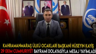 Kahramanmaraş Ülkü Ocaklarından Cumhuriyet Bayramı Mesajı