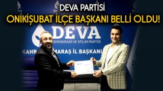 Deva Partisi Onikişubat İlçe Başkanı Belli Oldu