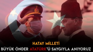 Hatay'da 10 Kasım Anma Günü Töreni Düzenlendi