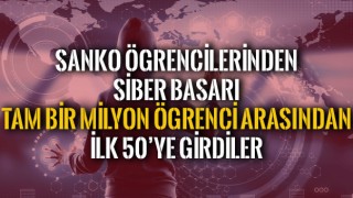 Sanko Öğrencileri Bir Milyon Öğrenci Arasında İlk 50'de