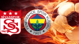 DemirGrupSivasspor Fenerbahçe Maçı Saat Kaçta DemirGrupSivasspor Fenerbahçe Hangi Kanalda DemirGrupSivasspor Fenerbahçe Maçı İzle
