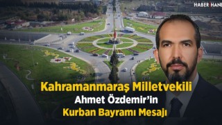 Ahmet Özdemir'in Kurban Bayramı Mesajı