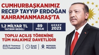 Cumhurbaşkanı Erdoğan Kahramanmaraş’a Geliyor