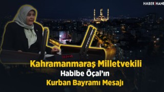 Habibe Öçal'ın Kurban Bayramı Mesajı