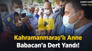 Kahramanmaraş'lı Anne Babacana Dert Yandı