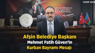 Mehmet Fatih Güven'in Kurban Bayramı Mesajı