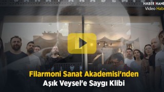 Filarmoni Sanat Akademisi'nden Aşık Veysel'e Saygı Klibi