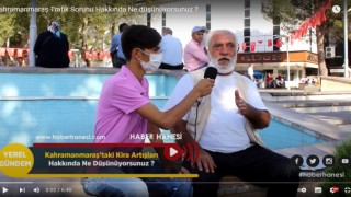 Kahramanmaraş'taki Kira Artışlarına Bakın Vatandaşlar Ne Dedi