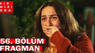 Kırmızı Oda 56.Bölüm, Kırmızı Oda 56. Bölüm Fragmanı izle