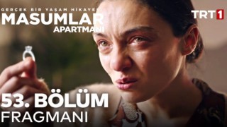 Masumlar Apartmanı 53.Bölüm, Masumlar Apartmanı 53.Bölüm İzle