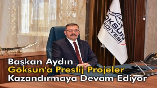 Hüseyin Coşkun Aydın Göksun'a Prestij Projeler Kazandırmaya Devam Ediyor