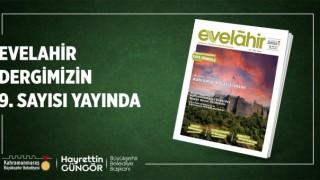 Evelahir Dergisi’nin Yeni Sayısı Yayımlandı