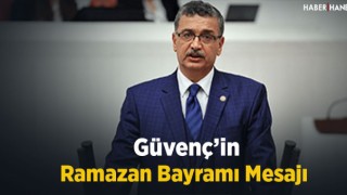 Güvenç’in Ramazan Bayramı Mesajı