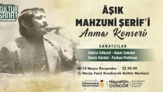 Büyükşehir’den Âşık Mahzuni Şerif’i Anma Etkinliği