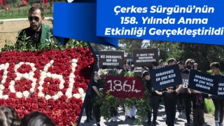 Çerkes Sürgünü’nün 158. Yılında Anma Etkinliği Gerçekleştirildi